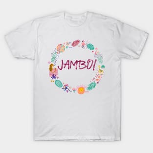 Jambo! (for light fabrics) T-Shirt